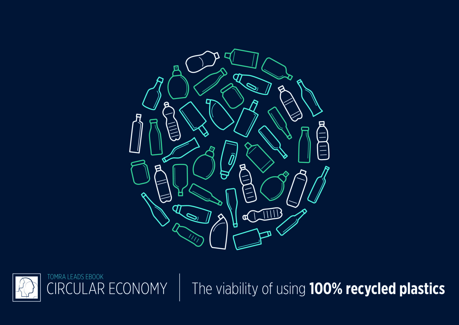 Tomra e-book: Analysing the viability of using 100% recycled plastics -  RECYCLING magazine